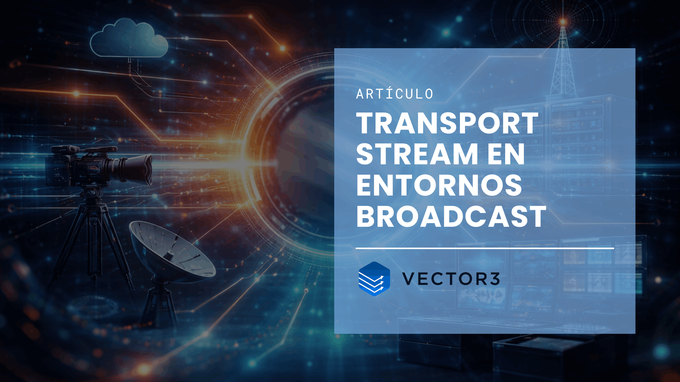 Transport Stream Broadcast ES